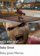 Image result for Baby Groot Meme