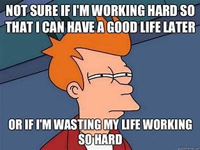 Image result for Walking Out of Work Meme