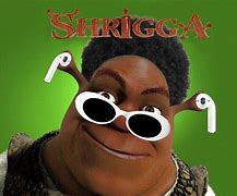 Image result for Shrigga Meme Wallpaper