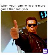 Image result for One More Game Meme