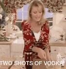 Image result for 2 Shots of Vodka Meme