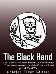 Image result for The Black Hand: The Epic War Between a Brilliant Detective and the Deadliest Secret Society in American History