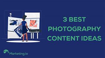 Image result for List of Photography Ideas