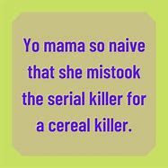 Image result for Word to Yo Mama Meme