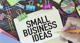 Image result for Small Business Ideas