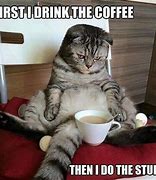 Image result for Thanks for Coffee Cat Meme