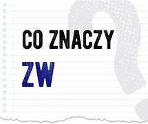 Image result for co_to_znaczy_zebrzydowa