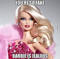 Image result for Raquell Barbie Your Joking Meme