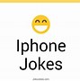 Image result for Funny Jokes for iPhone Users