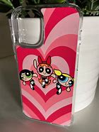 Image result for Powerpuff Girls Phone Case