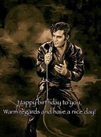 Image result for Elvis Birthday Quotes