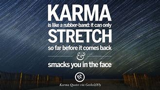 Image result for Quotes About Karma and Revenge
