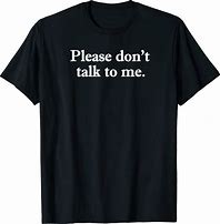 Image result for Don't Read My Shirt