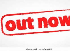 Image result for Out Now Logo