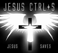 Image result for Jesus Saves Meme