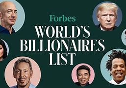 Image result for Forbes Billionaire Lis