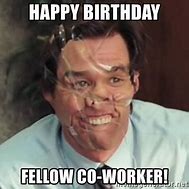 Image result for Funny Work Birthday Wishes