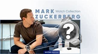 Image result for Mark Zuckerberg Watch