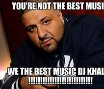 Image result for DJ Kahled Meme Making Beat