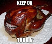 Image result for Turkey Bacon Meme