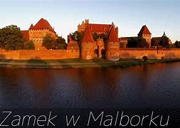 Image result for co_oznacza_zamek_w_malborku
