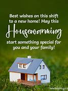 Image result for Happy New Home Quotes