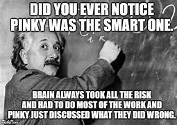 Image result for Pinky and the Brain Meme Generator