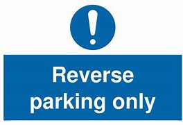 Image result for Reverse Parking Sign