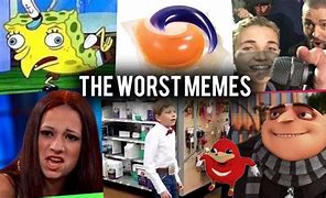 Image result for Meme How to Choose From the Worst of the Worst