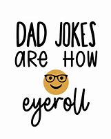 Image result for Short Dad Jokes