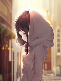 Image result for Sad Anime Girl with Hoodie