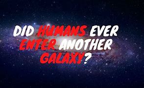 Image result for Human Galaxy Meme