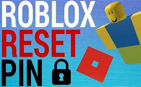 Image result for Roblox Pin Reset