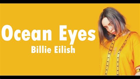 Billie Eilish Ocean Eyes Lyrics