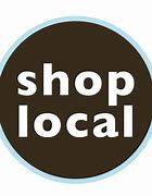 Image result for Shop Local Stay Local