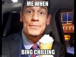 Image result for Bing Chilling Meaning Meme