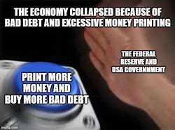 Image result for Fed Reserve Money Printer Meme
