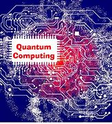 Image result for Future of Quantum Computing
