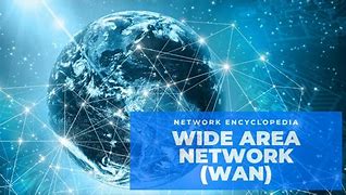 Image result for Examples of a Wide Area Network