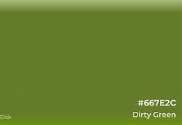 Image result for Dirty Green Color