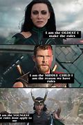 Image result for Thor Meme You Still Alive