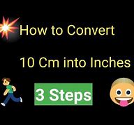 Image result for 10 Cm in Inches Process