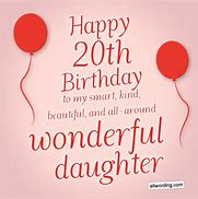 Image result for 20th Birthday Wishes to Daughter