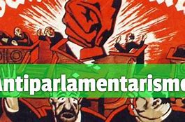 Image result for antiparlamentario