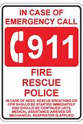 Image result for Call 911 Emergency Signs