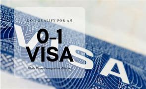 Image result for O-1 Visa