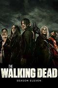 Image result for Walking Dead Season 11 Poster