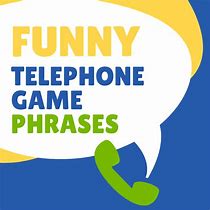Image result for Telephone Game Message Ideas