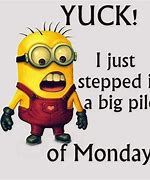 Image result for Minion Memes Funny Work Quotes Boss