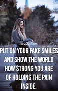 Image result for Fake Smiles Funny Quotes